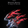 Monster Hunter - Valstrax - Yukumo