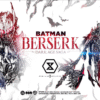 DC Comic x Berserk - Batman the Berserker - Prime 1